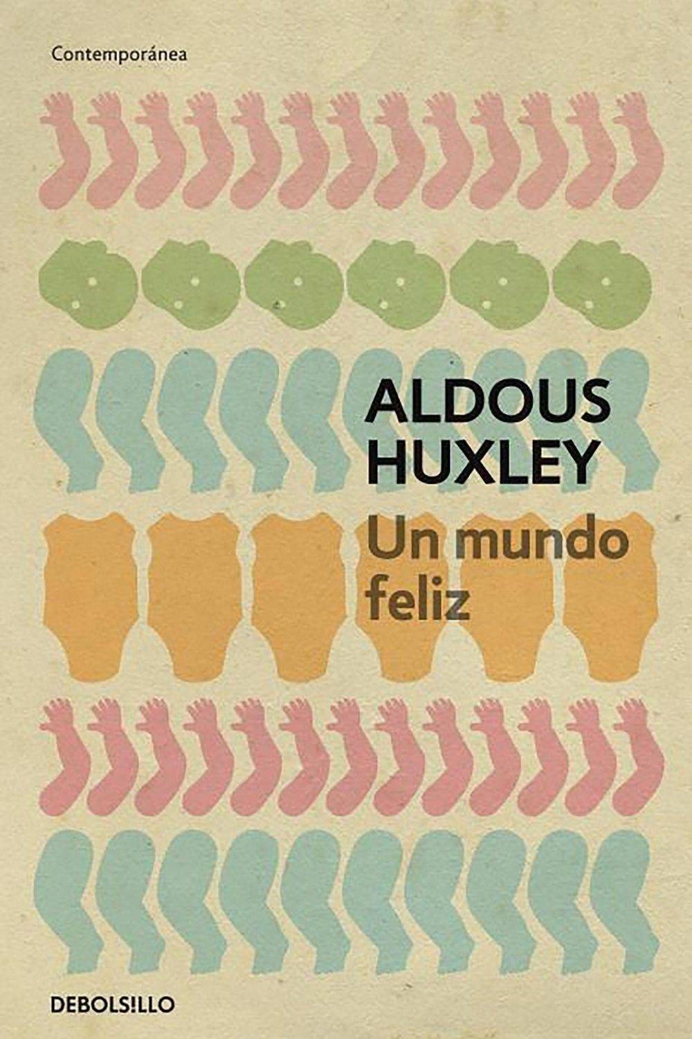 ‘Un mundo feliz’ de Aldous Huxley