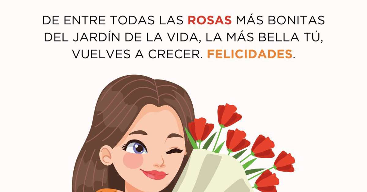 Feliz cumpleaños, amiga! 100 frases e imágenes para felicitar a tu