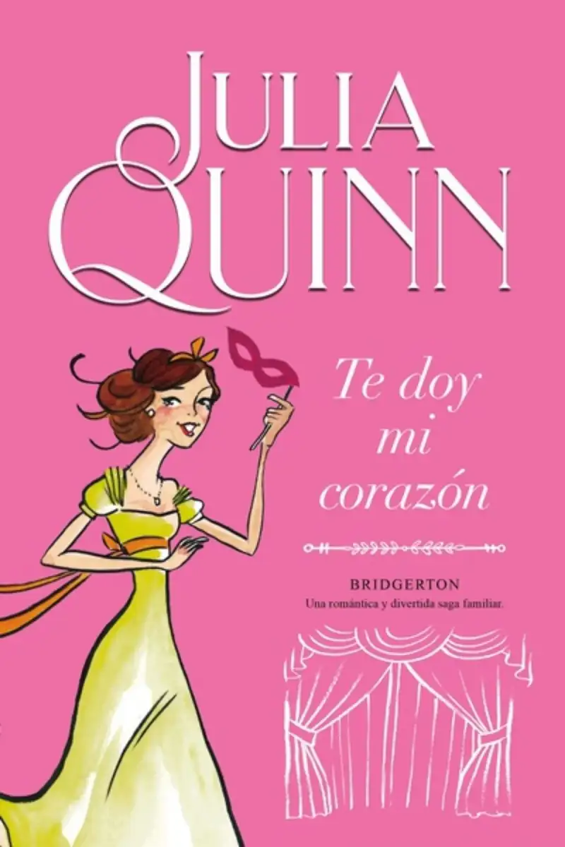 ‘Te doy mi corazón’ de Julia Quinn