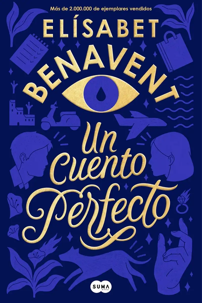 ‘Un cuento perfecto’ de Elísabet Benavent