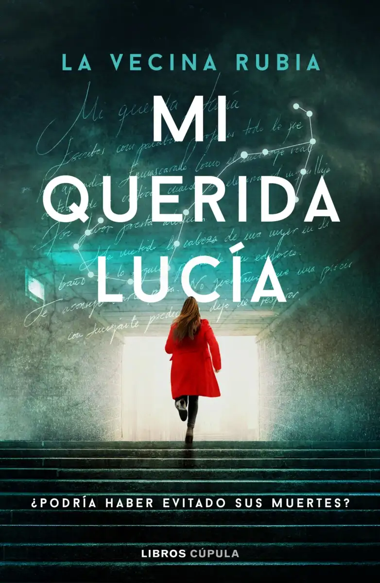 Mi querida Lucía (La vecina rubia)