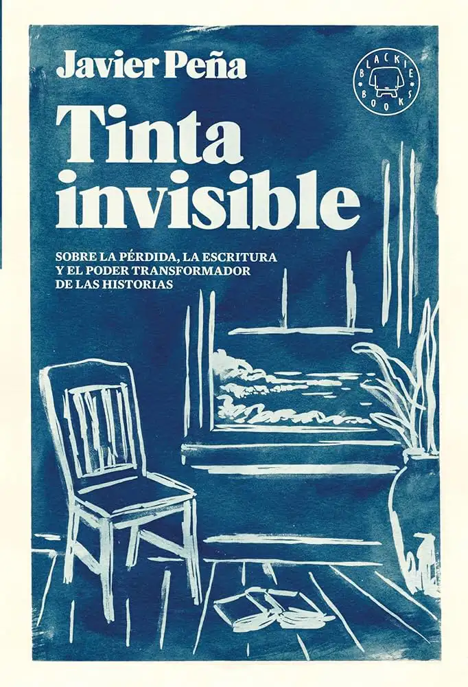 Tinta invisible (Javier Peña)