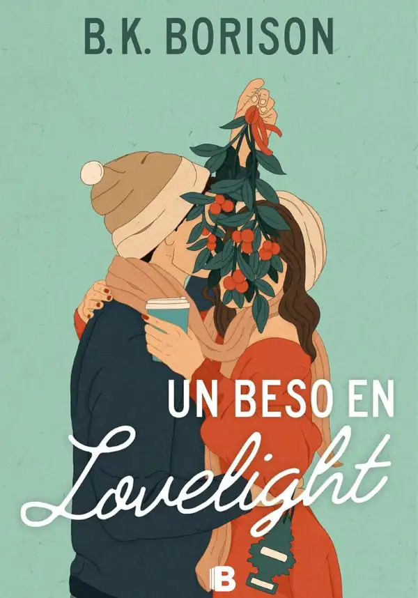 ‘Un beso en Lovelight’ de B.K. Borison