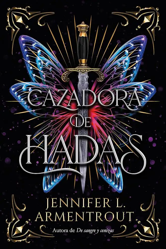 Cazadora de hadas (Jennifer L. Armentrout)