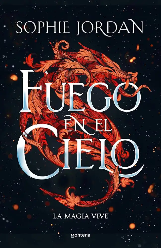 Fuego en el cielo (Sophie Jordan)