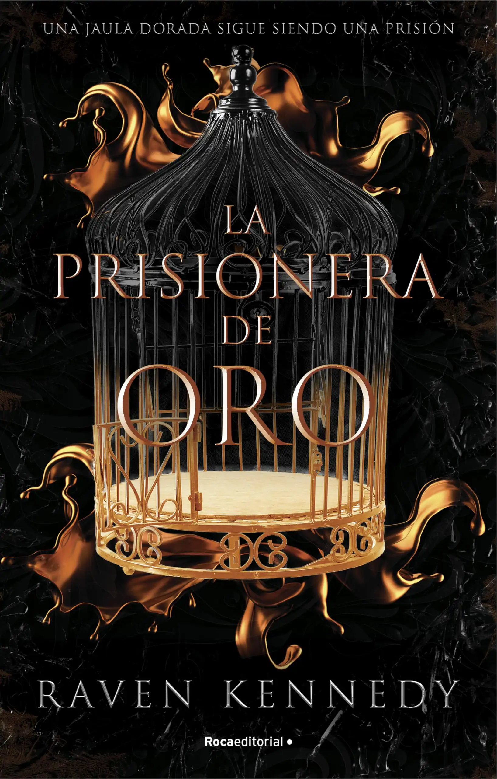 La prisionera de oro (Raven Kennedy)