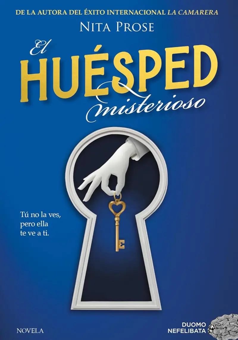 ‘EL HUÉSPED MISTERIOSO’ DE NITA PROSE