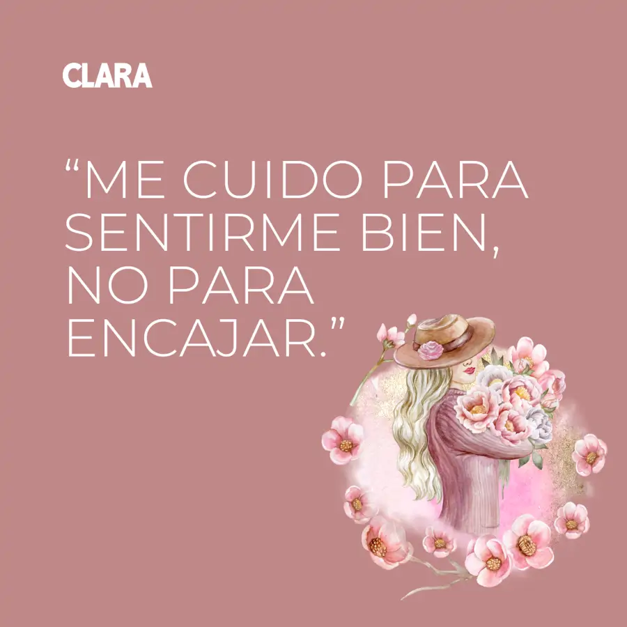 30 frases de autocuidado para decirte a ti misma todos los días