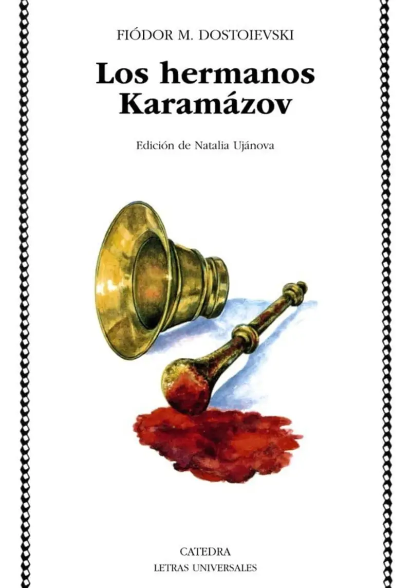 ‘LOS HERMANOS KARAMAZOV’, DE FIÓDOR DOSTOIEVSKI