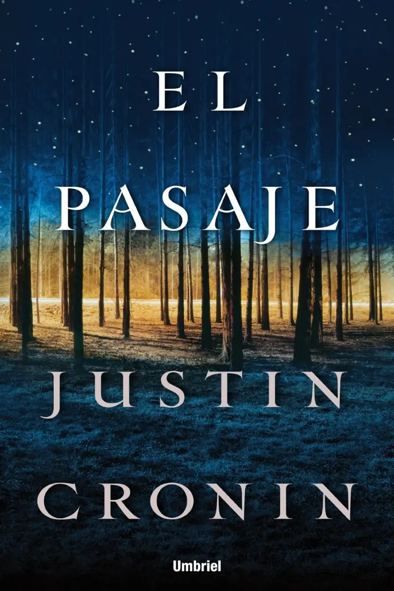 ‘El pasaje’ de Justin Cronin