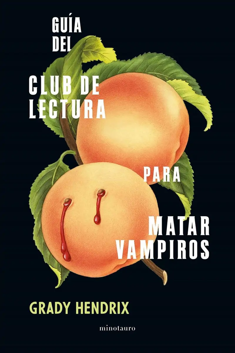 ‘Guía del club de lectura para matar vampiros’ de Grady Hendrix