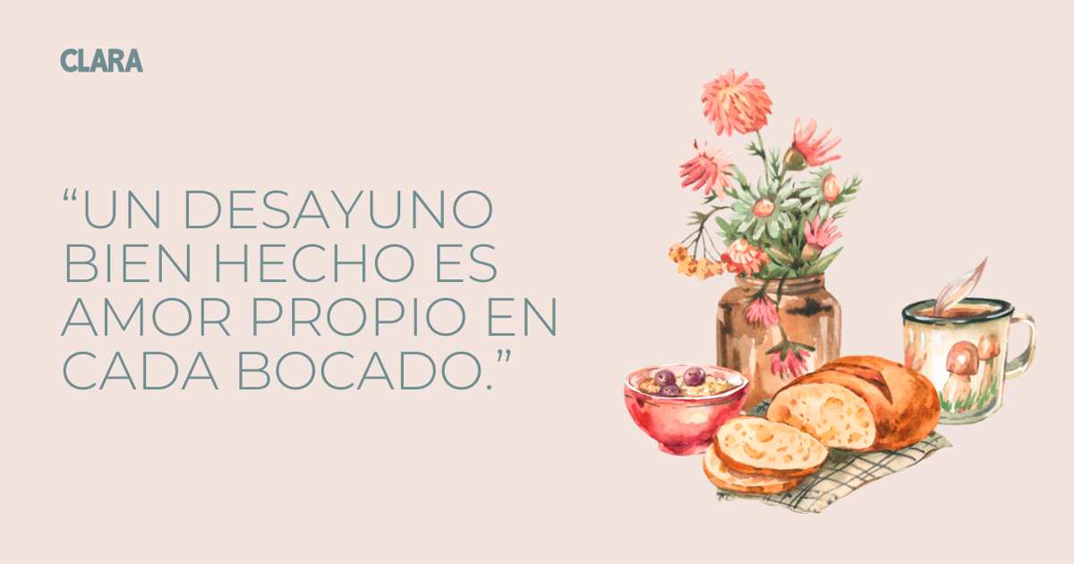 15 frases de desayunos para dar los buenos días con buen sabor